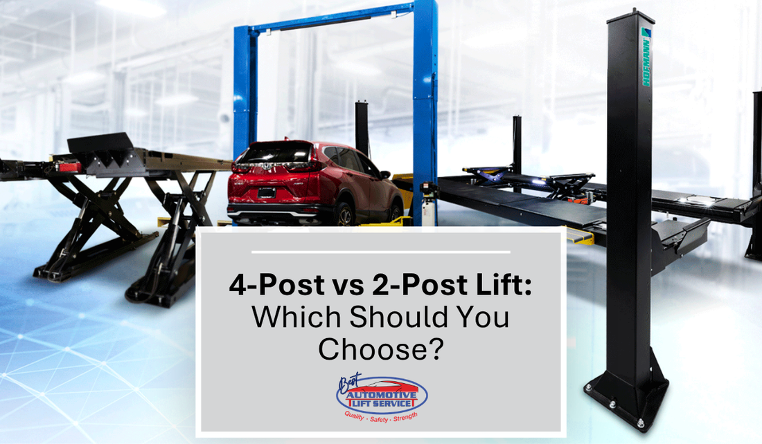4-Post vs 2-Post Car Lift: Which Should You Choose?