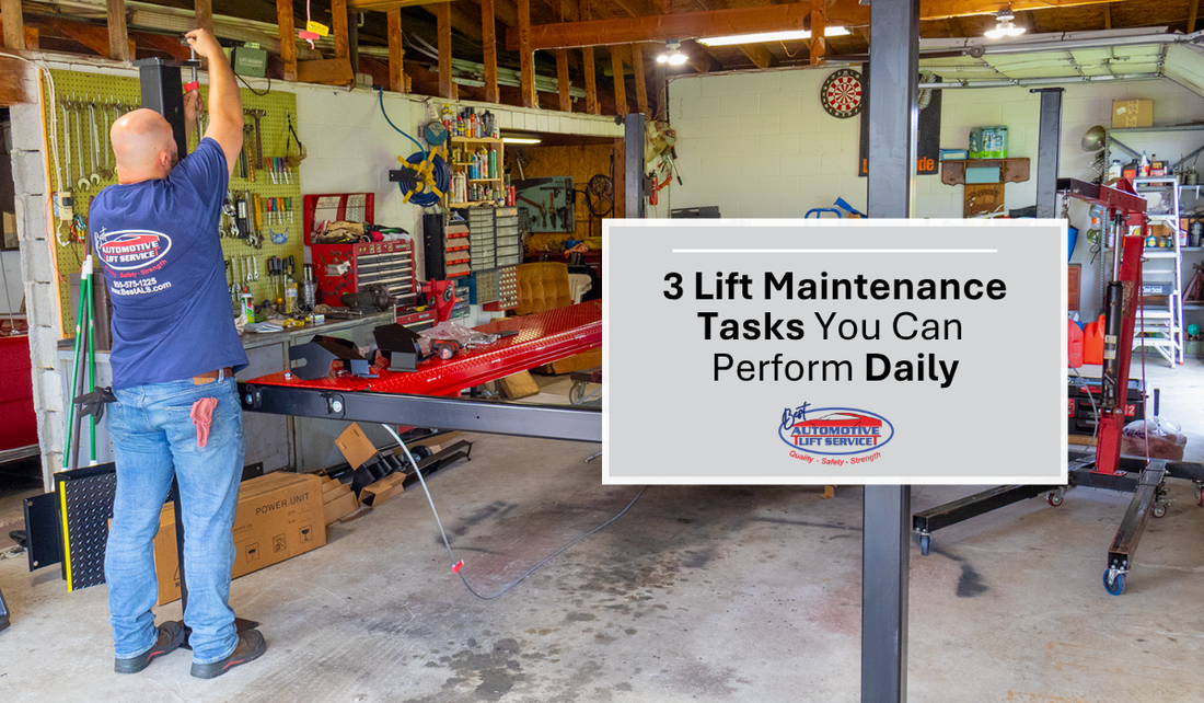 3 Lift Maintenance Tasks You Can Perform Daily (4-Post Lift)
